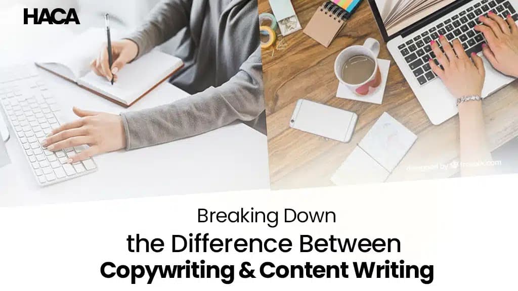 Breaking Down the Difference Between Copywriting and Content Writing