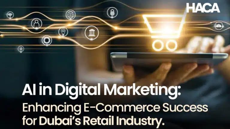 AI in Digital Marketing: Enhancing E-Commerce Success for Dubai’s Retail Industry